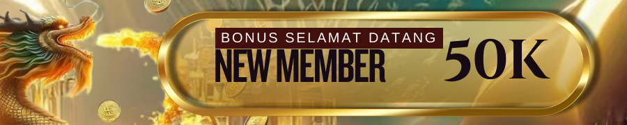 BONUS NEW MEMBER 50K